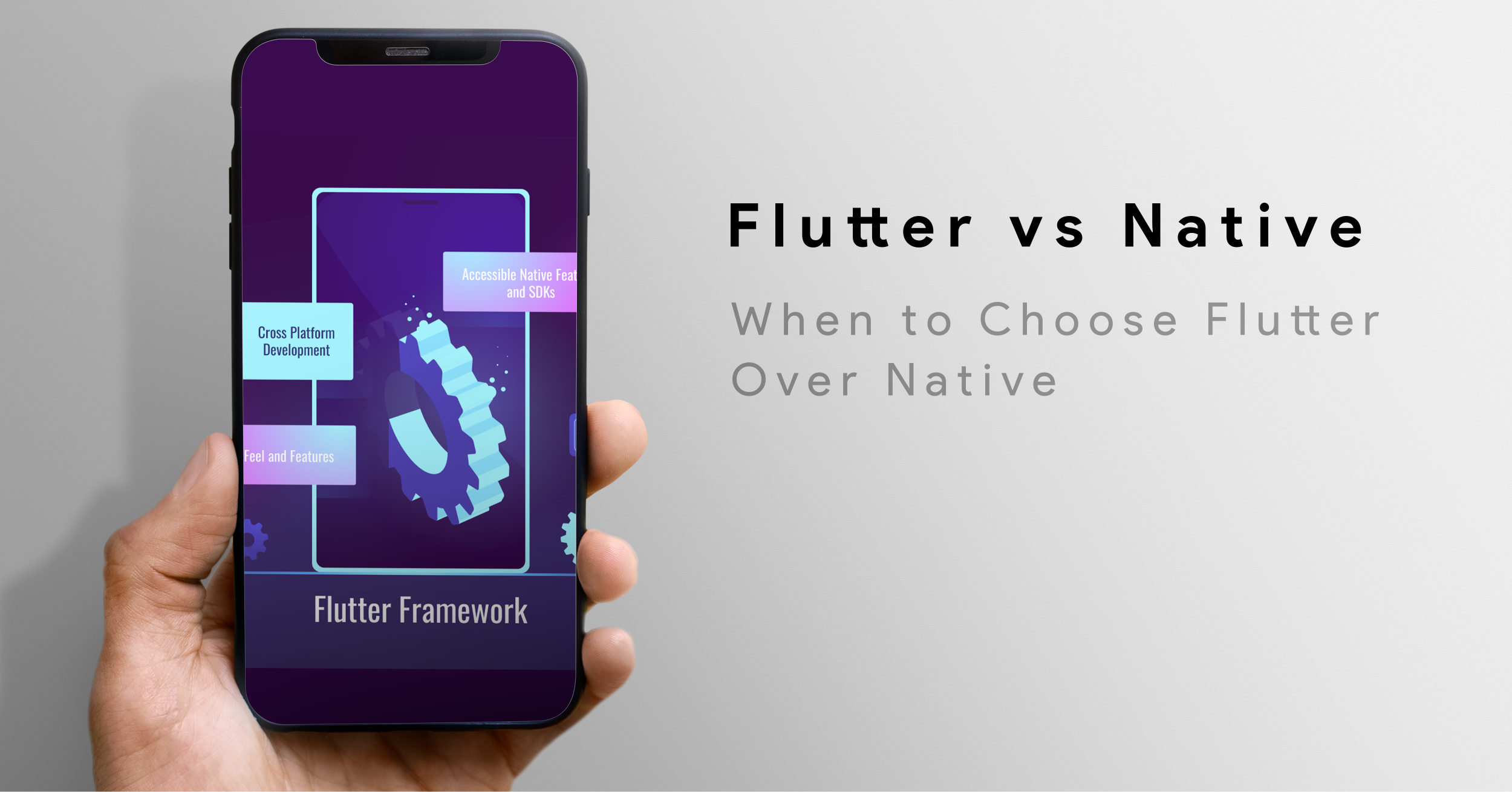 Flutter vs Native: When to Choose Flutter Over Native